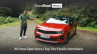 Opel Astra  One Of The Best Family Hatchbacks on the Market