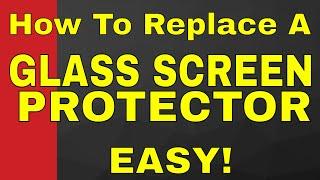 Easy glass screen protector replacement