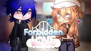 ️•Forbidden Love•️TRAILER Gacha voice acted series  CANCELED