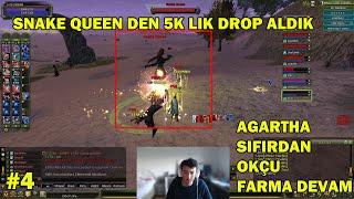 Agartha Sıfırdan Okçu #4  Snake Queen den 5k lık  Drop Alıyoruz Yeni Server Droplar Açılmış 