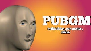 PUBGM-Pembodohan