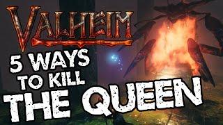 Valheim 5 Ways to Kill The Queen