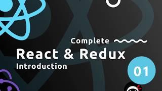 Complete React Tutorial & Redux  #1- Introduction