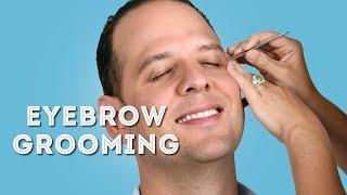 Eyebrow Grooming Guide For Men - How To Groom Eyebrows