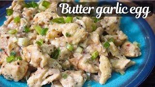 Butter garlic eggs  egg starter recipe  egg breakfast recipe  garlic butter scrambled egg recipe