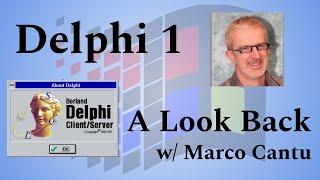 A Look Back at Delphi 1 - Delphi25 Stories