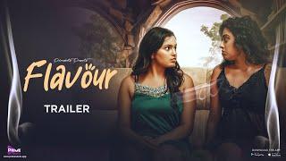 Flavour Trailer  Deepika Kudtarkar  Neha Gupta  PrimeShots