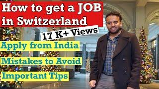 How To Find Jobs In Switzerland  Jobs In Europe  Living In Switzerland  Indian Life In Europe