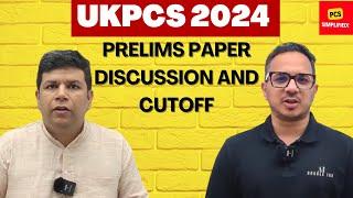UKPCS Prelims 2024  Paper Discussion and Cutoff