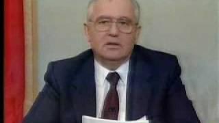 GORBACHEV RESIGNATION  COLLAPSE SOVIET UNION  December 25 - 1991