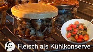 Kühlkonserve Fleisch  Fleischersatz auf Vorrat in passenden Portionen und  NICHT ZERKOCHT 