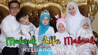 MABRUK ALFA MABRUK MEDLEY - COVER BY KELUARGA NAHLA