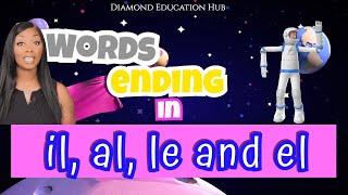 Words Ending in elleal and il  Spellings  Primary Education  Diamond Education Hub