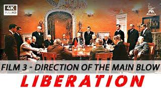 Liberation Film 3 Direction of the Main Blow  WAR MOVIE  FULL MOVIE