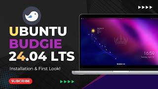 Ubuntu Budgie 24.04 LTS  Installation & First Look