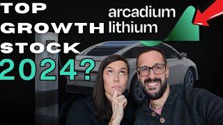 Top Explosive Growth Stock to Buy For 2024? Arcadium Lithium Might Be In Great Shape