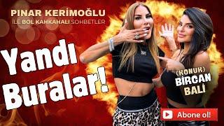 BİRCAN BALİYANDI BURALARPINAR KERİMOĞLU