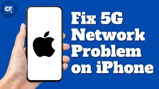 How to Fix 5G Network Problem on iPhone  5G Not Working on iPhone Problem Solved 2024