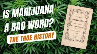 The word MARIJUANA is not bad