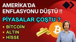 ABD ENFLASYONU DÜŞTÜ  PİYASALAR ÇOŞTU? #bitcoin #altın #hisse