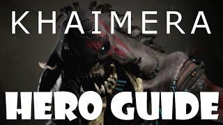 Paragon In-Depth Hero Guide - Khaimera the Krazy Killer