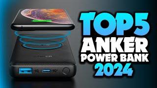 Best Anker Power Bank 2024 - The Only 5 You Should Consider Today