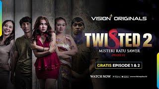 Official Teaser Vision+ Original Series Twisted 2  Ep. 3