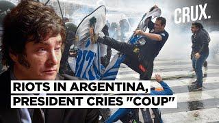 Argentina Protests  Riots Arson in Buenos Aires Over President Javier Milei’s Economic Reforms