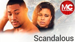 Scandalous  Full Urban Drama Movie