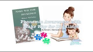 Module 1 Phonemic Awareness with Make Way for Ducklings