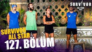 Survivor All Star 2024 127. Bölüm  @SurvivorTurkiye