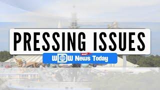 Pressing Issues - Walt Disney World Reopens 7122020