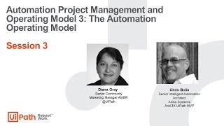 Automation Project Management and Operating Model 3 The Automation Operating Model