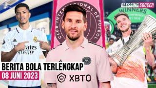 RESMI Messi GABUNG Inter Miami  West Ham JUARA Conference League  Bellingham RESMI Ke Real Madrid