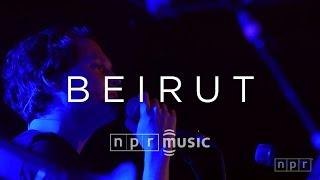 Beirut Full Concert  NPR MUSIC FRONT ROW