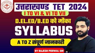 UTET 2024 Syllabus in Hindi  Uttarakhand TET 2024 Notification  UTET Exam Pattern  UTET Syllabus