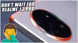 Dont Wait for Realme 13 Pro 5G  - Downgrade from Realme 12 Pro 5G.. HINDI