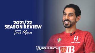 Tarek Momen - 202122 - Season in Review