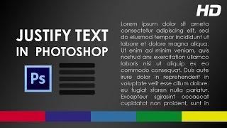How to Justify text in Photoshop - Video Tutorial for Beginners