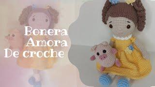 BONECA AMORA - AMIGURUMI passo a passo #crochet #amigurumi #MARYALLU