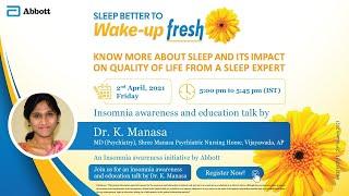 Insomnia Awareness and Education Talk by Dr. K. Manasa