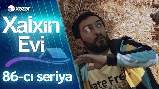 Xalxın Evi 86-cı seriya