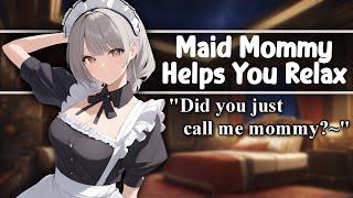 ASMR Maid Mommy Helps You Relax F4A Soft Dom Sleep Aid Comfort Noble Listener