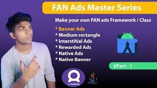How To Implement FAN Ads  Facebook Audience Network Ads Master Series  FAN Banner Ads Part -1