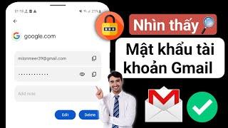 Cách xem Mật khẩu tài khoản Google khi bị quên mật khẩu- Xem Mật Khẩu Gmail Khi Bị Quên 2024