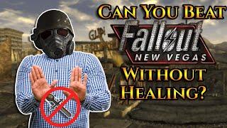 Can You Beat Fallout New Vegas Without Healing?