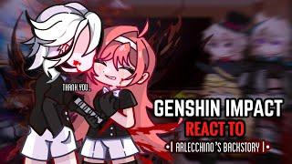 🩷 Genshin Impact React to Arlecchino’s Backstory  Gacha Club 