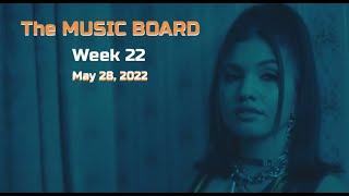 The MUSIC BOARD TOP 50 May 28 2022