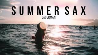 Summer Sax  Melodic & Saxophone Deep House Summer Mix