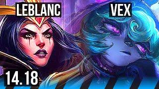 LEBLANC vs VEX MID  Legendary 1039 500+ games  NA Master  14.18